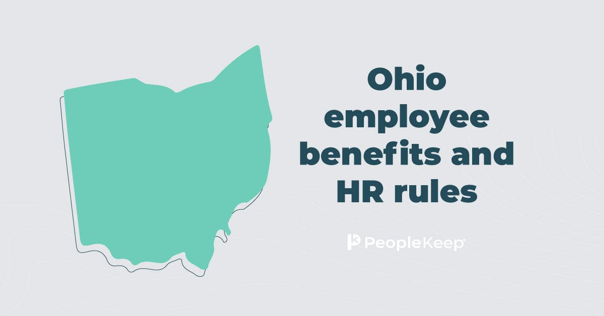 Guide to Ohio employee benefits and HR rules PeopleKeep